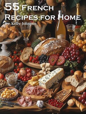 cover image of 55 French Recipes for Home